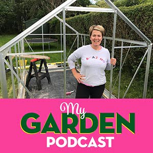 Gardening podcast greenhouse